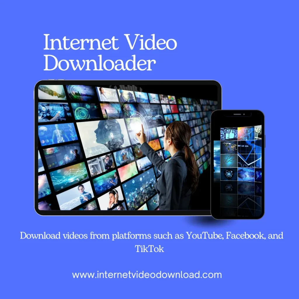 Internet Video Download