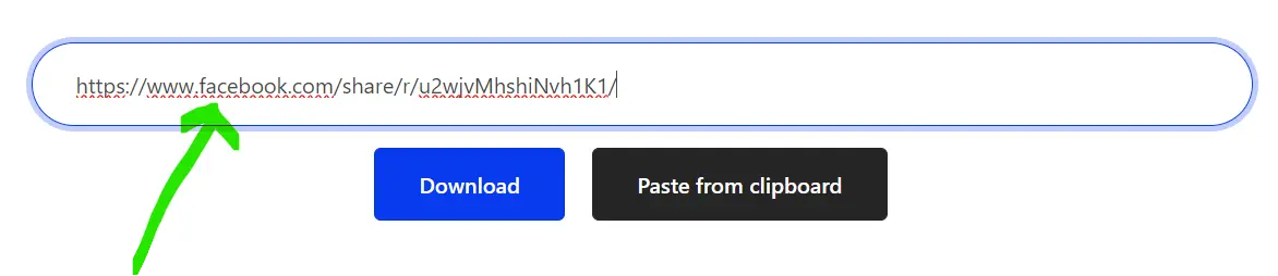 Paste url to Facebook Reels Downloader